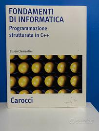 Fondamenti di informatica. Programmazione C++