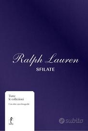 Ralph Lauren tutte le sfilate Ippocampo edizioni 