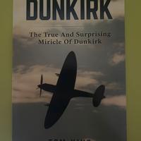 The True And Surprising Miricle Of Dunkirk - King