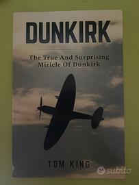 The True And Surprising Miricle Of Dunkirk - King