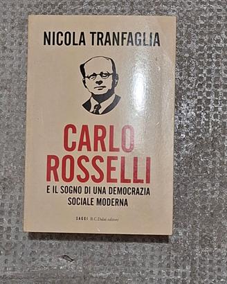 Carlo Rosselli di Nicola Tranfaglia