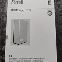 Ricambi caldaia a metano Ferroli