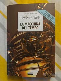 H.G. Wells La macchina del tempo + L’isola del dot