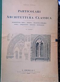 PARTICOLARI DI ARCHITETTURA CLASSICA 