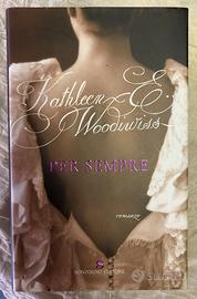 Kathleen E. Woodiwiss - Per Sempre