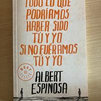Todo lo que podriamos haber sido tú y yo si no fue