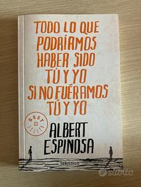 Todo lo que podriamos haber sido tú y yo si no fue