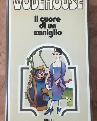 Il cuore di un coniglio - Wodehouse