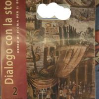 Libri Dialogo con la storia 1 e 2