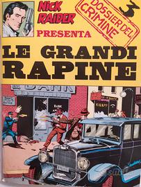 Nick Raider - Le grandi rapine