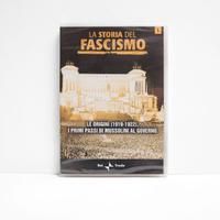 La Storia Del Fascismo - Le Origini (1919-1922)