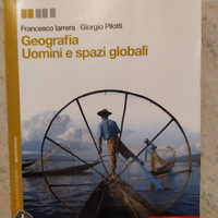Geografia uomini e spazi globali