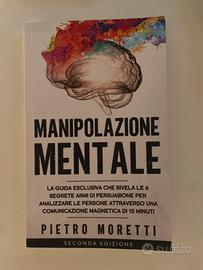 Libro Manipolazione Mentale di Pietro Moretti