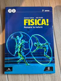 Fisica! pensare la natura 5^ anno