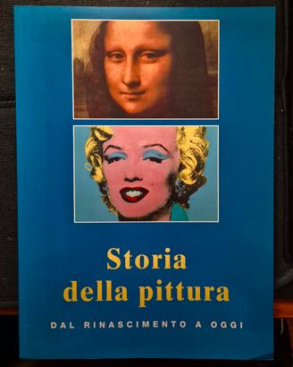 Libro Storia della pittura.Dal Rinascimento a oggi