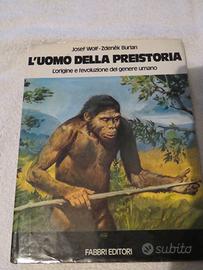 L'UOMO DELLA PREISTORIA
