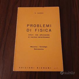 Bigino Problemi di Fisica di V. Nanni
