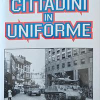 "Cittadini in uniforme", S. E. Ambrose, Mondolibri