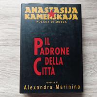 IL PADRONE DELLA CITTÀ - Alexandra Marinina