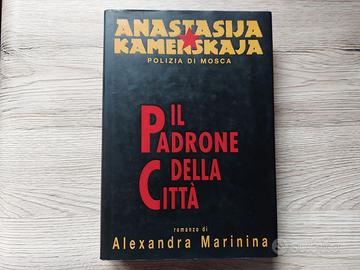 IL PADRONE DELLA CITTÀ - Alexandra Marinina