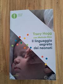 "Il linguaggio segreto dei neonati" -Tracy Hoggs
