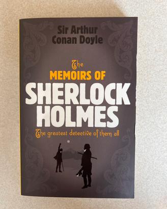 The memoirs of Sherlock Holmes