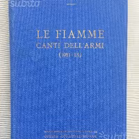 Libro - Le Fiamme Canti dell'Armi 1911/1913