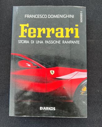 Ferrari – Storia di una passione rampante