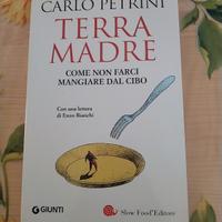 Terra Madre-Come Non Farci Mangiare Dal Cibo - Car