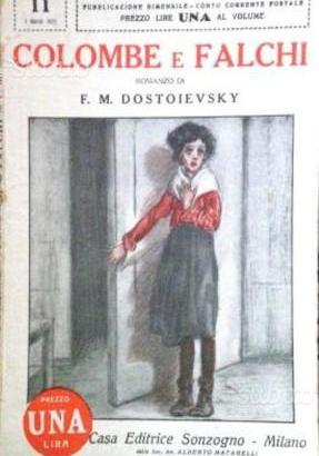 Dostoevskij - Colombe e falchi (Umiliati e offesi)