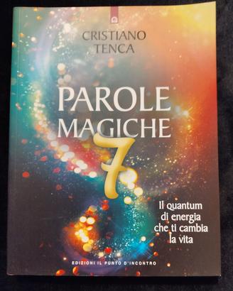 PAROLE MAGICHE 7 di Cristiano Tenca 