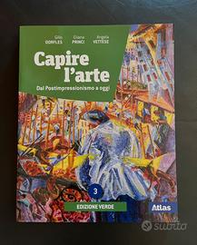 Capire l’arte 3 - dal Postimpressionismo a oggi