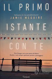 IL PRIMO ISTANTE CON TE di Jamie McGuire
