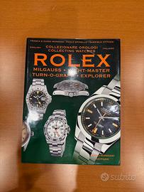 collezionare orologi Rolex milgauss yatch-mast etc