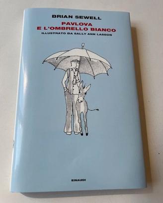 Libro Sewell Pavlova e l’ombrello bianco Nuovo