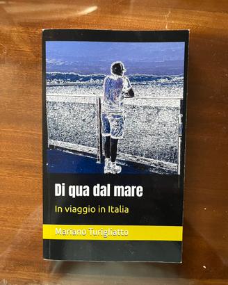 Libro Di qua dal mare di Mariano Turigliatto