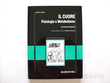 Il cuore fisiologia e metabolismo