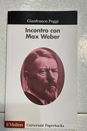 Incontro con Max Weber