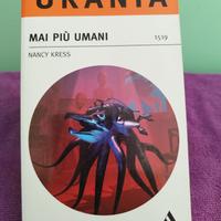 Libro collana Urania n. 1519 - Mai più umani