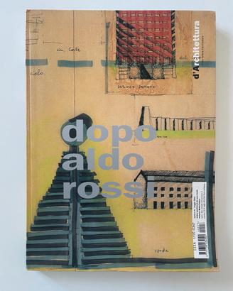 Rivista D'ARCHITETTURA n. 23/2004, DOPO ALDO ROSSI