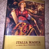 Italia magica la magia nella tradizione italiana