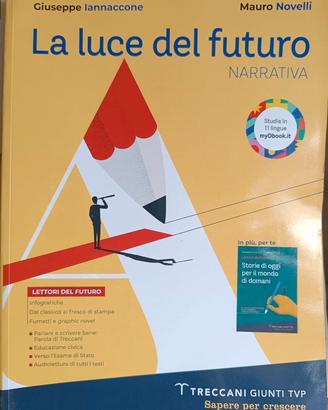 La luce del futuro- Narrativa