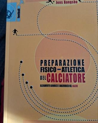 La preparazione fisico-atletica del calciatore