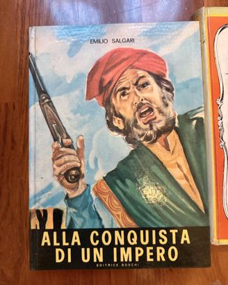 Emilio Salgari - "Alla conquista di un impero"
