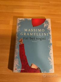 Fai bei sogni. Massimo Gramellini. Ed.2013