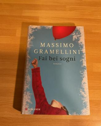 Fai bei sogni. Massimo Gramellini. Ed.2013