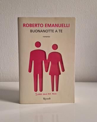 Libro Buonanotte a te - Roberto Emanuelli Rizzoli