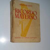 Ricordo materno - Angelo De Santi 1944