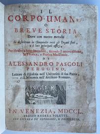 Il Corpo Umano . O breve Storia....  Venezia 1750