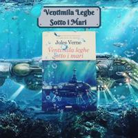 Ventimila Leghe Sotto i Mari di Jules Verne